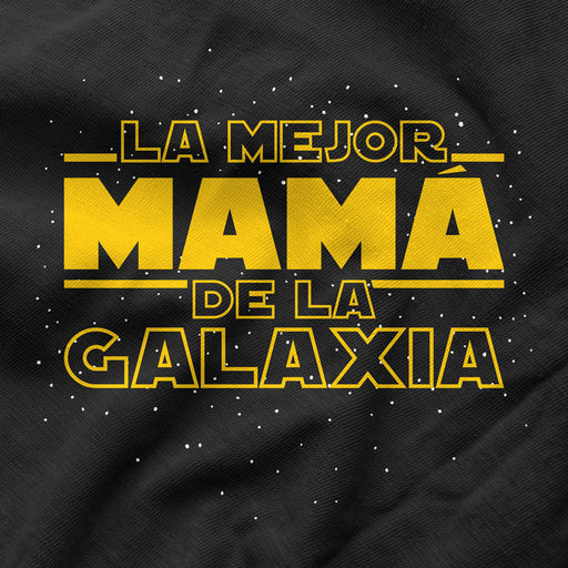 Mujer Regalo Original Para Madre La Mejor Mamá De La Galaxia Camiseta