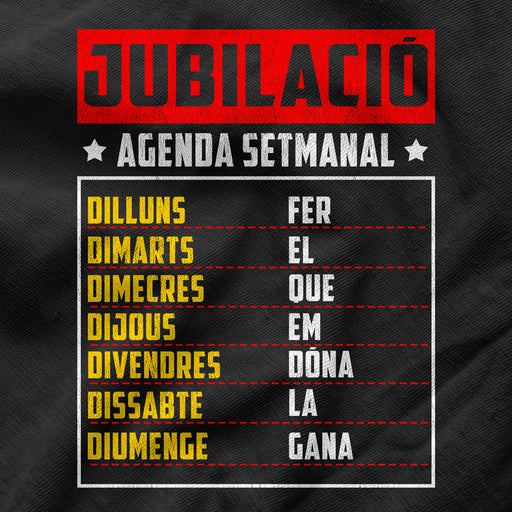 Camiseta Agenda Semanal Jubilado Català