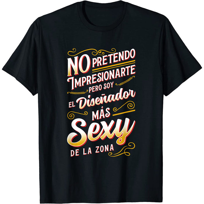 Soy El Diseñador Mas Sexy De La Zona