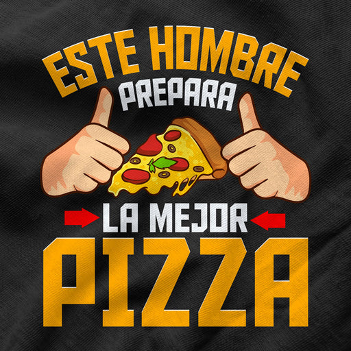 Camiseta Este Hombre Prepara la Mejor Pizza
