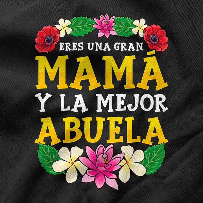 Camiseta Eres una Gran Mamá y la Mejor Abuela