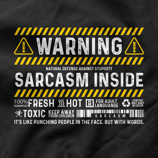 Camiseta Cuidado con el Sarcasmo Interior
