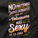 Camiseta Soy El Peluquero Mas Sexy De La Zona
