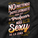 Camiseta Soy El Profesor Mas Sexy De La Zona