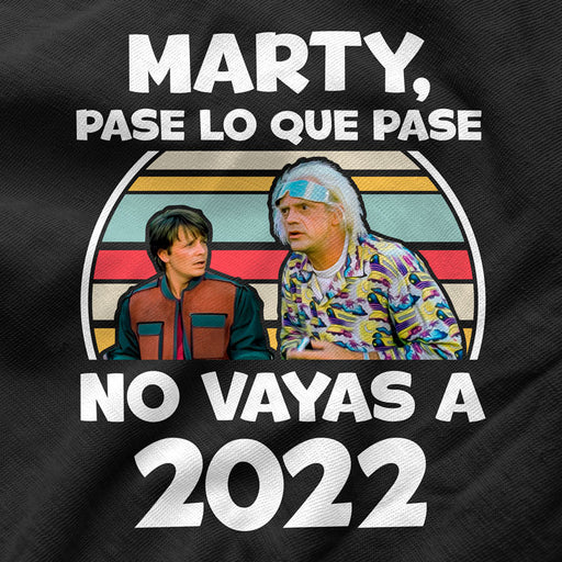 Camiseta Marty No Vayas a 2022