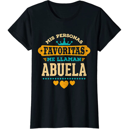 Camiseta Mis Personas Favoritas Me Llaman Abuela