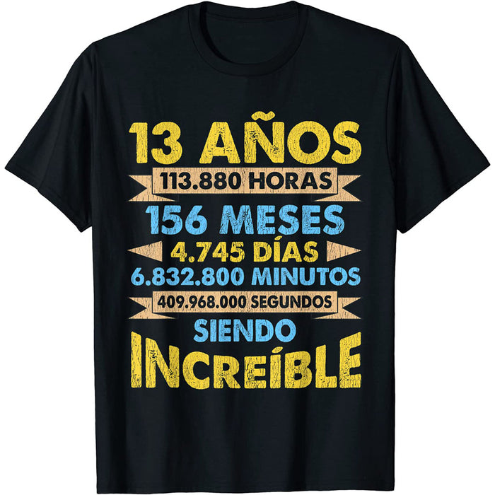 Camiseta Niños Cumpleaños 13 Años Siendo Increíble Cifras
