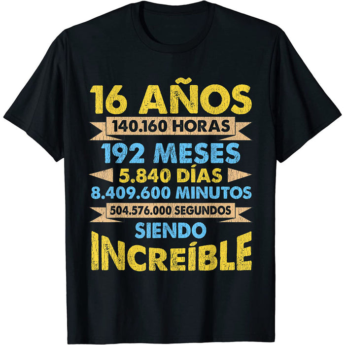 Camiseta Niños Cumpleaños 16 Años Siendo Increíble Cifras