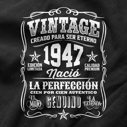 Camiseta Cumpleaños Nacido En 1947 Vintage Perfección