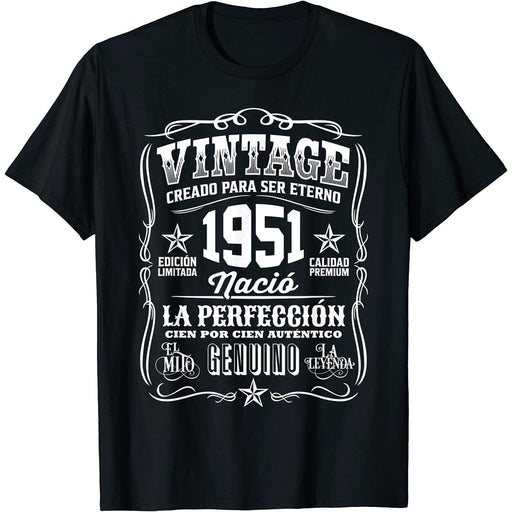 Camiseta Cumpleaños Nacido En 1951 Vintage Perfección