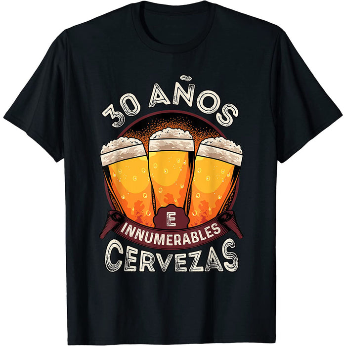 Camiseta 30 Años e Innumerables Cervezas