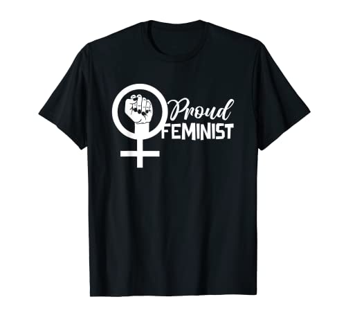 Feminista Orgullosa Feminismo Diciendo Feministas Camiseta