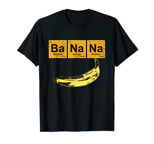 Banana, química física, educación vegana, amantes de la fruta de plátano Camiseta