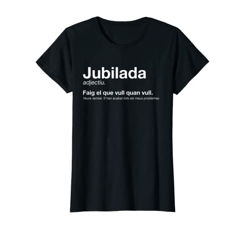 Camiseta Definición Jubilada