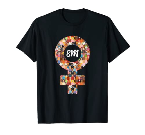 8M 8 Marzo Día de la Mujer 8m Feminista Camiseta