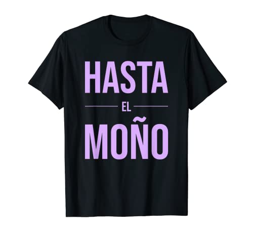 Estoy Hasta El Moño Lema Feminista Camiseta