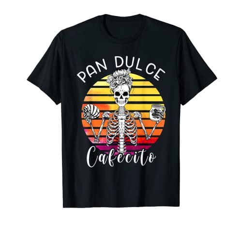 Pan Dulce y Cafecito Divertido Día de Muertos Mexicano Catrina Camiseta