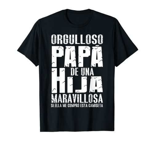 Orgulloso Papá De Una Hija Maravillosa Día Del Padre Abuelo Camiseta
