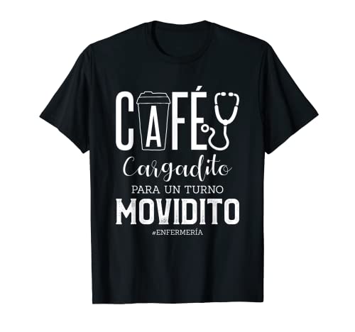 Divertido Regalo De Enfermería Para Enfermera Café Amante Camiseta
