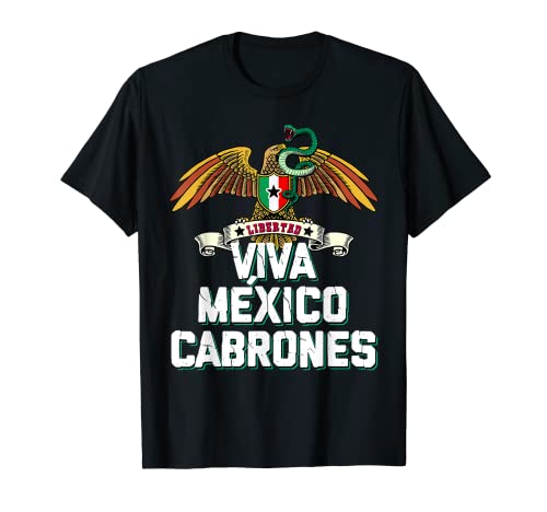 Camiseta Viva México Cabrones 2019 para hombre Camiseta