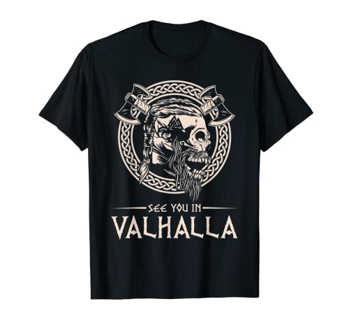Nos Nos Vemos En Valhalla Viking Camiseta