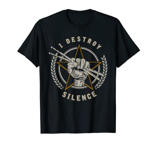 Baterista Drummer Rock Música I Destroy Silence Batería Camiseta