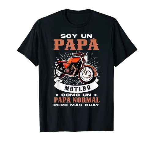 Soy Un Papá Motero Motociclista Día Del Padre Biker Camiseta