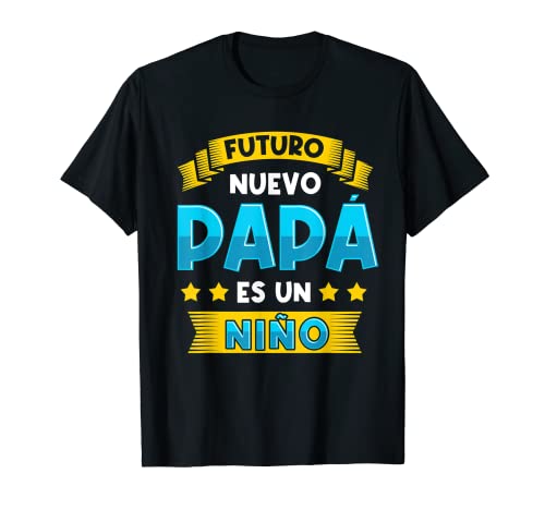 Futuro Nuevo Papá De Un Niño Bebé Día Del Padre Hombre Camiseta