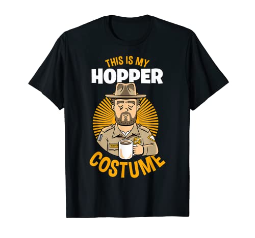 Stranger Things Halloween This Is My Hopper Costume Camiseta