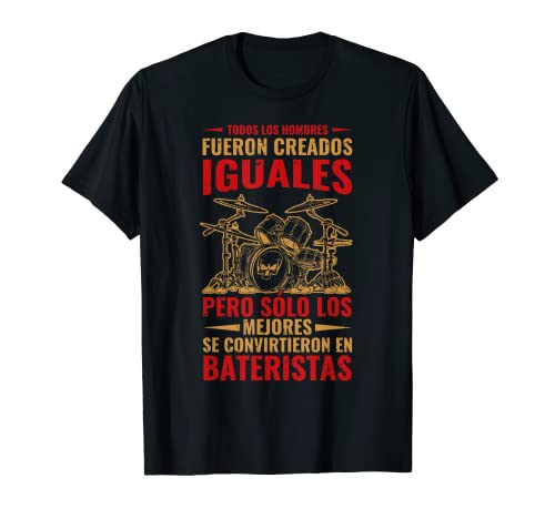 Drummer Música Baterista Mejores Hombres Tocan Batería Camiseta