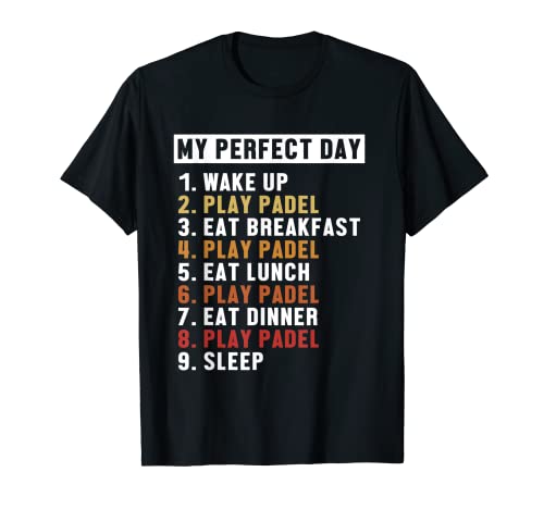 Padel Perfect Day Paddle - Pádel de tenis Camiseta
