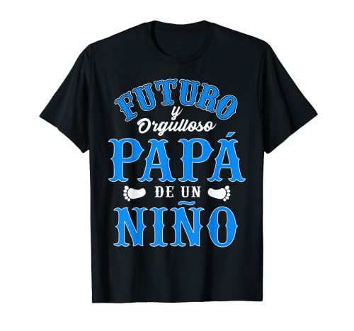 Futuro Y Orgulloso Papá De Un Niño Día Del Padre Hombre Camiseta