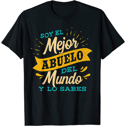Camiseta Abuelos Soy el Mejor Abuelo Y Lo Sabes