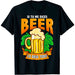 Camiseta Cerveza Friki Frase Si Tu Me Dices Beer Lo Dejo Todo