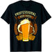 Camiseta Cerveza Divertida Professional Beer Taster Catador Profesional