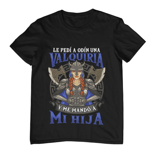Camiseta Odín Me Mando a Mi Hija Vikingos